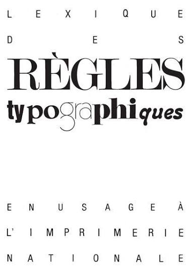 Lexique des règles typographiques en usage à l'imprimerie nationale