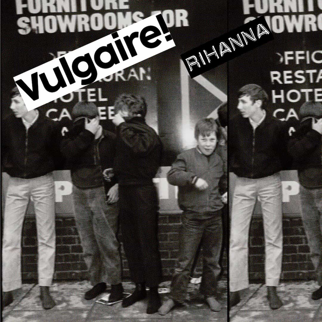2024-10-14-Vulgaire-Rihanna